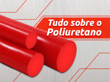 Conheça o Poliuretano Conheça o Poliuretano