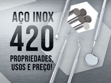 Tudo sobre o Aço Inox 420