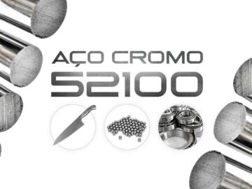 Aço Cromo 52100: Características e usos