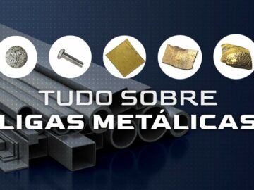 O que são ligas metálicas e qual a importância na indústria?