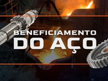 O que é o processo de beneficiamento do aço?