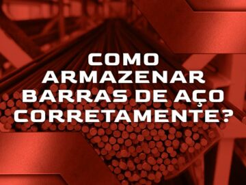 Armazenamento do aço: dicas e melhores práticas