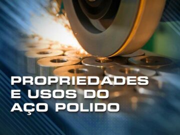 As características do Aço Polido