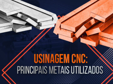 Entenda o que é a usinagem CNC e os principais metais usados