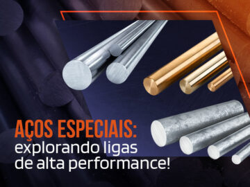 Aços Especiais: explorando ligas de alta performance! Aços Especiais: explorando ligas de alta performance!