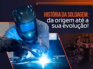 História da soldagem: da origem até a sua evolução! História da soldagem: da origem até a sua evolução!