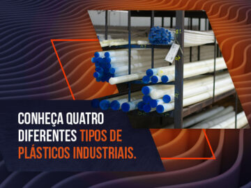 Plásticos industriais: conheça 4 diferentes Plásticos industriais: conheça 4 diferentes